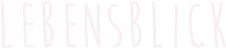 LEBENSBLICK