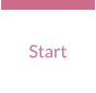 Start