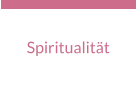 Spiritualität