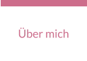 Über mich